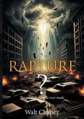 Rapture? The greatest promise ever made
