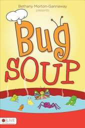 Bug Soup