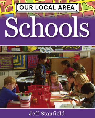 Our Local Area: Schools