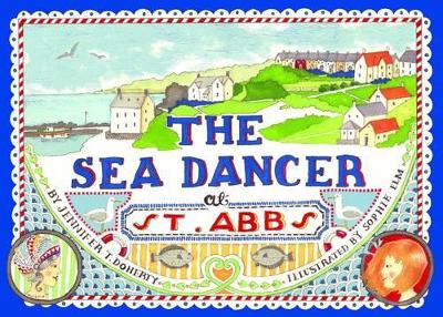 The Sea Dancer at St Abbs