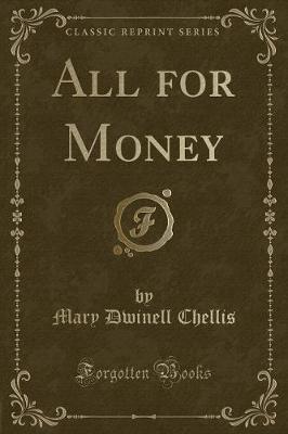 All for Money (Classic Reprint)