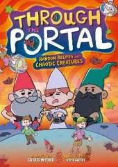 Through the Portal: Random Recipes and Chaotic Creatures