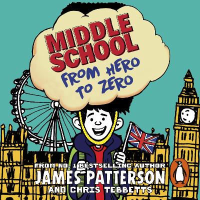 Middle School: From Hero to Zero: (Middle School 10)