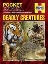 Deadly Creatures: Pocket Manual