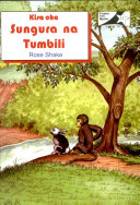 Kisa Cha Sungura Na Tumbili/The Story of the Rabbit and the Monkey