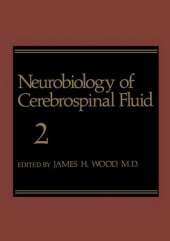 Neurobiology of Cerebrospinal Fluid 2