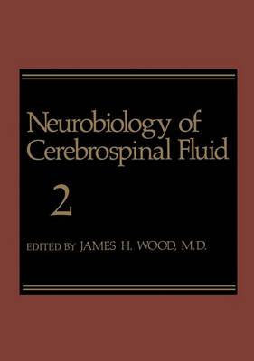 Neurobiology of Cerebrospinal Fluid 2