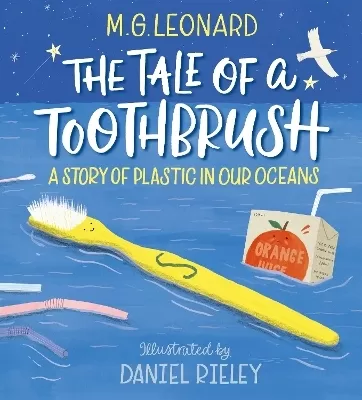 The Tale of a Toothbrush: A Story of Plastic in Our Oceans