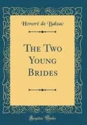The Two Young Brides (Classic Reprint)