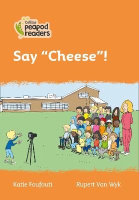 Level 4 - Say "Cheese"!
