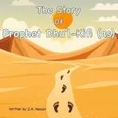 The Story Of Prophet Dhu'l-Kifi
