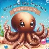 Otto and the Mystery of the Missing Pearls