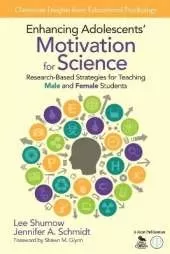 Enhancing Adolescents′ Motivation for Science: Research-Based Strategies for Teaching Male and Female Students