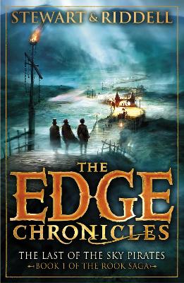 The Edge Chronicles: The Last of the Sky Pirates: First Book of Rook