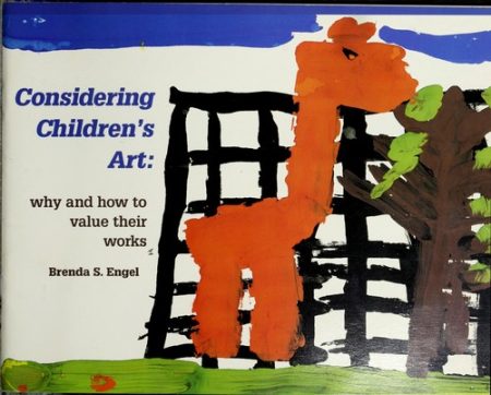 Considering Children's Art: Why and How to Value Their Works