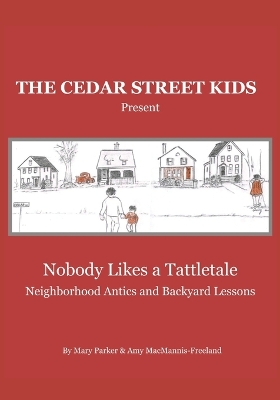 It Happened in Dedham: Nobody Likes a Tattletale