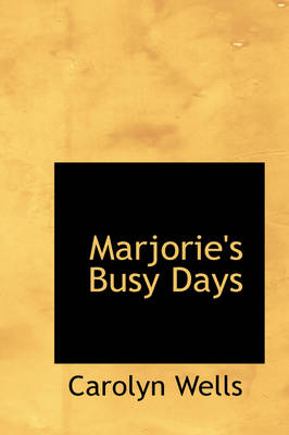 Marjorie's Busy Days