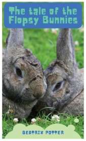 The Tale of the Flopsy Bunnies