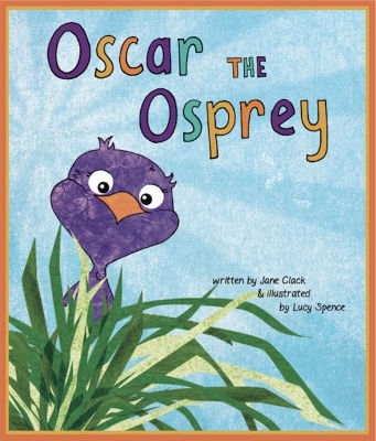 Oscar the Osprey