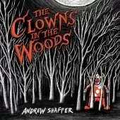 The Clowns in the Woods