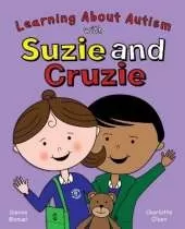 Suzie and Cruzie: Learning about Autism
