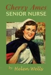 Cherry Ames: Senior Nurse