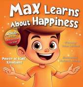 Max Learns About Happiness