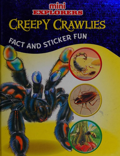 Creepy Crawlies