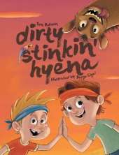 Dirty Stinkin' Hyena