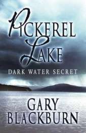 Pickerel Lake: Dark Water Secret