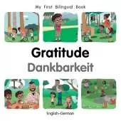 My First Bilingual BookGratitude (EnglishGerman)