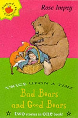 Bad Bears and Good Bears