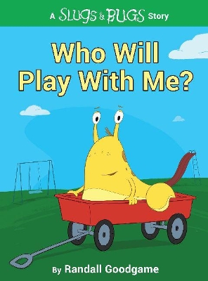 Who Will Play with Me?