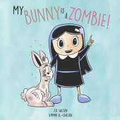 My Bunny is a Zombie!