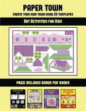 Art Activities for Kids (Paper Town - Create Your Own Town Using 20 Templates): 20 full-color kindergarten cut and paste activity sheets designed to create your own paper houses. The price of this book includes 12 printable PDF kindergarten workbooks