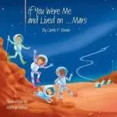 If You Were Me and Lived on...Mars