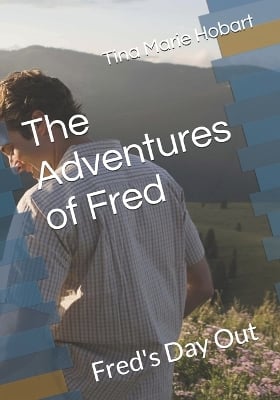 The Adventures of Fred: Fred's Day Out