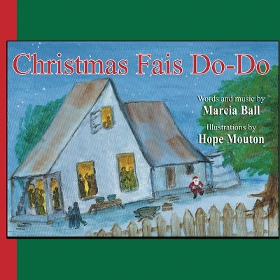 Christmas Fais Do-Do