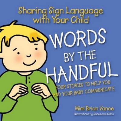 Words by the Handful Boxed Set: Four Stories to Help You and Your Baby Communicate