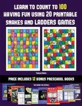 Toddler Books (Learn to count to 100 having fun using 20 printable snakes and ladders games): A full-color workbook with 20 printable snakes and ladders games for preschool/kindergarten children. The price of this book includes 12 printable PDF kindergart