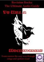 To Kill a Mockingbird: The Ultimate Audio Guide: GCSE Success the Easy Way