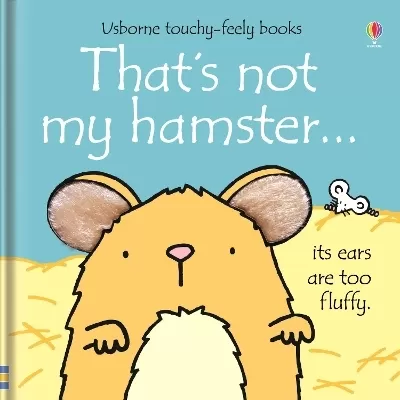 That's not my hamster…