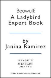 Beowulf: A Ladybird Expert Book