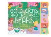 Goldilocks and the Three Bears