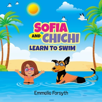 Sofia and Chichi: Learn to Swim
