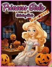 Princess Girls Coloring Book: HALLOWEEN: 30 Illustrated Designs for Girls in Halloween