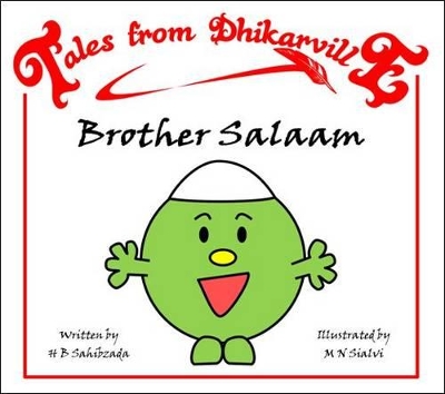 Brother Salaam: Meet the Brothers of Dhikarville