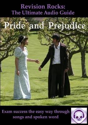 Pride and Prejudice: The Ultimate Audio Guide (Suitable for GCSE 9-1): GCSE Success the Easy Way