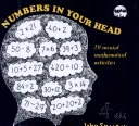 Numbers in Your Head: 20 Mental Mathematical Activities