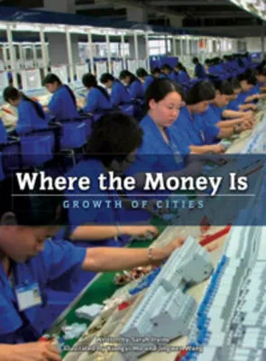 Where the Money is: Growth of Cities